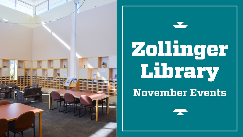 Zollinger Library November Events