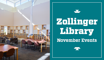 Zollinger Library November Events
