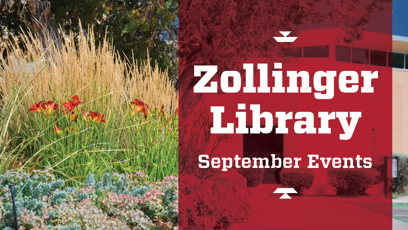 Zollinger Library September Events