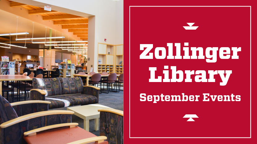 Zollinger Library September Events