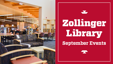 Zollinger Library September Events
